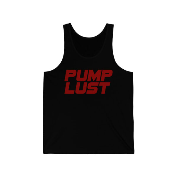 Pump Lust Official Tank - Image 5