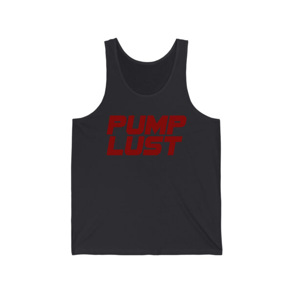 Pump Lust Official Tank - Image 7